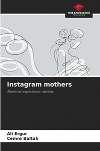 bokomslag Instagram mothers