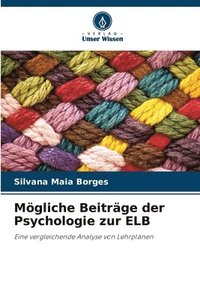 bokomslag Mgliche Beitrge der Psychologie zur ELB