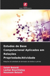 bokomslag Estudos de Base Computacional Aplicados em Relaes Propriedade/Atividade