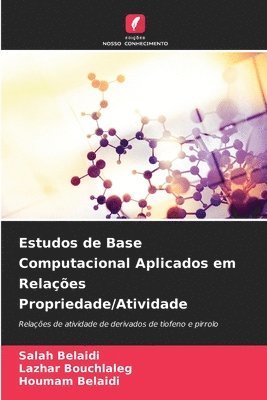 Estudos de Base Computacional Aplicados em Relaes Propriedade/Atividade 1