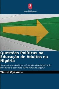 bokomslag Questes Polticas na Educao de Adultos na Nigria