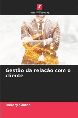 bokomslag Gesto da relao com o cliente