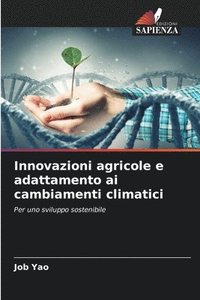 bokomslag Innovazioni agricole e adattamento ai cambiamenti climatici