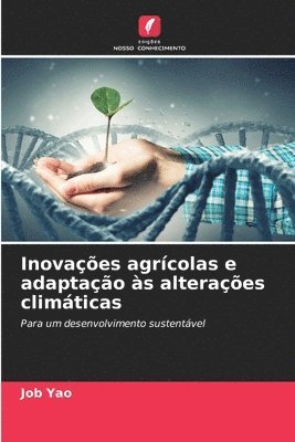 bokomslag Inovaes agrcolas e adaptao s alteraes climticas