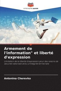 bokomslag Armement de l'information&quot; et libert d'expression