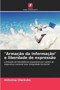 bokomslag &quot;Armao da informao&quot; e liberdade de expresso