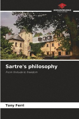 Sartre's philosophy 1