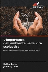 bokomslag L'importanza dell'ambiente nella vita scolastica