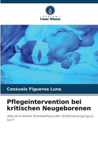 bokomslag Pflegeintervention bei kritischen Neugeborenen