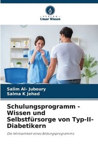 bokomslag Schulungsprogramm - Wissen und Selbstfrsorge von Typ-II-Diabetikern