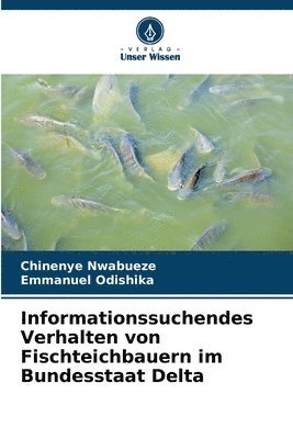 bokomslag Informationssuchendes Verhalten von Fischteichbauern im Bundesstaat Delta