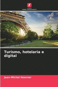 bokomslag Turismo, hotelaria e digital