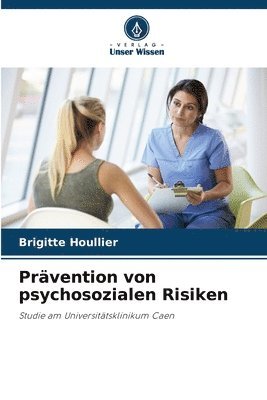 Prvention von psychosozialen Risiken 1