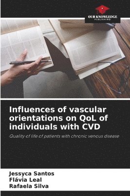 Influences of vascular orientations on QoL of individuals with CVD 1