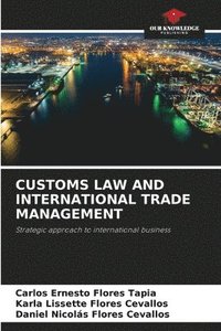 bokomslag Customs Law and International Trade Management