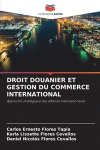 bokomslag Droit Douanier Et Gestion Du Commerce International