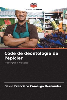 Code de dontologie de l'picier 1