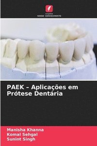 bokomslag PAEK - Aplicaes em Prtese Dentria