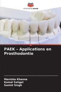 bokomslag PAEK - Applications en Prosthodontie