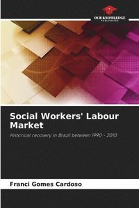 bokomslag Social Workers' Labour Market