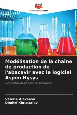 Modlisation de la chane de production de l'abacavir avec le logiciel Aspen Hysys 1