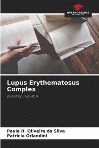 bokomslag Lupus Erythematosus Complex