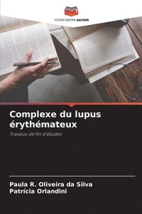 bokomslag Complexe du lupus rythmateux
