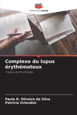 Complexe du lupus rythmateux 1