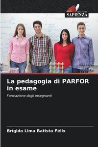 bokomslag La pedagogia di PARFOR in esame