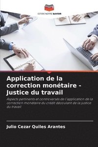 bokomslag Application de la correction montaire - Justice du travail