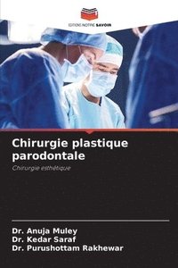 bokomslag Chirurgie plastique parodontale