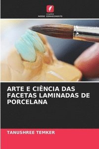 bokomslag Arte E Cincia Das Facetas Laminadas de Porcelana