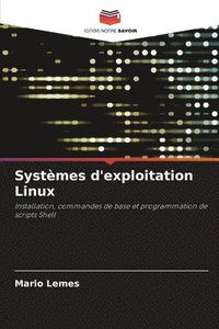bokomslag Systmes d'exploitation Linux