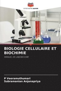 bokomslag Biologie Cellulaire Et Biochimie