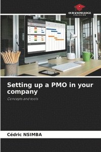 bokomslag Setting up a PMO in your company
