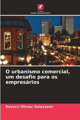 O urbanismo comercial, um desafio para os empresrios 1