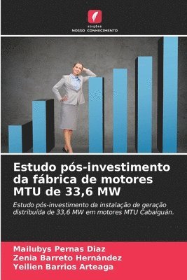 Estudo ps-investimento da fbrica de motores MTU de 33,6 MW 1