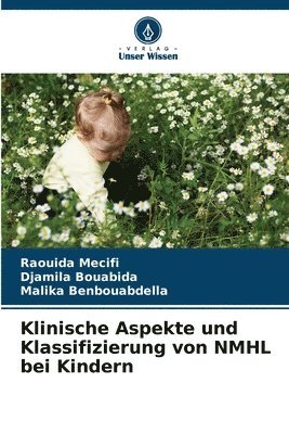 Klinische Aspekte und Klassifizierung von NMHL bei Kindern 1