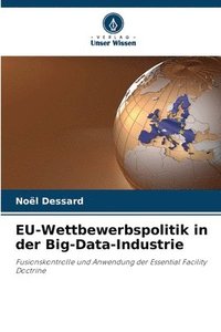 bokomslag EU-Wettbewerbspolitik in der Big-Data-Industrie