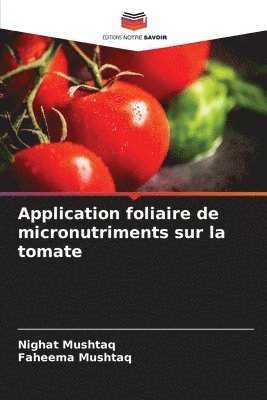 Application foliaire de micronutriments sur la tomate 1