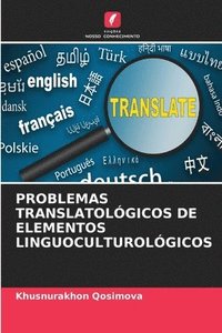 bokomslag Problemas Translatolgicos de Elementos Linguoculturolgicos