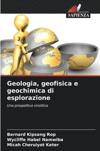 bokomslag Geologia, geofisica e geochimica di esplorazione