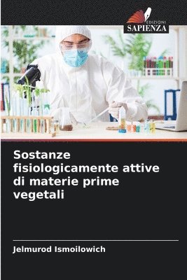 bokomslag Sostanze fisiologicamente attive di materie prime vegetali