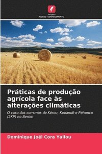 bokomslag Prticas de produo agrcola face s alteraes climticas