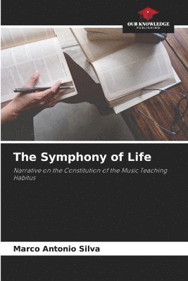 The Symphony of Life 1