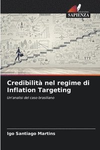 bokomslag Credibilit nel regime di Inflation Targeting