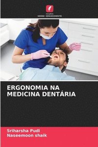 bokomslag Ergonomia Na Medicina Dentria