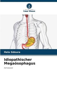 bokomslag Idiopathischer Megasophagus