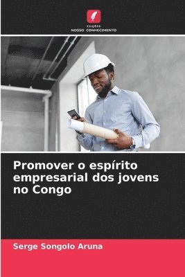 Promover o esprito empresarial dos jovens no Congo 1