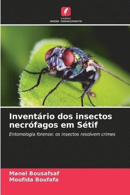 bokomslag Inventrio dos insectos necrfagos em Stif